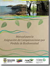  Manual para la asignación de compensaciones por pérdida de biodiversidad